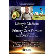 Lifestyle Medicine and the Primary Care Provider by Ron Stout, 9781032643014
