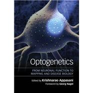Optogenetics by Appasani, Krishnarao; Nagel, Georg, 9781107053014