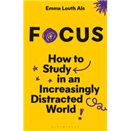 Focus by Emma Louth Als, 9781350503014
