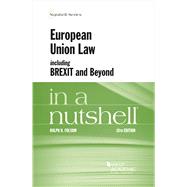 European Union Law, including Brexit and Beyond, in a Nutshell(Nutshells) by Folsom, Ralph H., 9781647083014