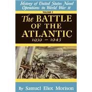 Battle of the Atlantic by Morison, Samuel Eliot, 9780316583015