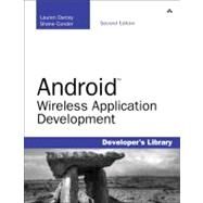 Android Wireless Application Development by Conder, Shane; Darcey, Lauren, 9780321743015