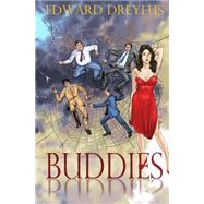Buddies by Dreyfus, Edward A., 9781502983015