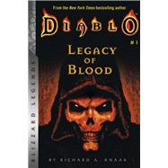 Legacy of Blood by Knaak, Richard A., 9781945683015