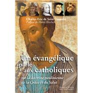 Un vanglique parle aux catholiques by Charles-Eric de Saint Germain, 9782755403015