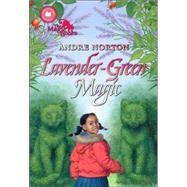 Lavender-Green Magic; The Magic Books #5 by Andre Norton, 9780765353016