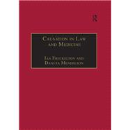 Causation in Law and Medicine by Danuta Mendelson, 9781351953016