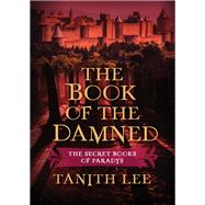 The Book of the Damned by Tanith Lee, 9781497653016