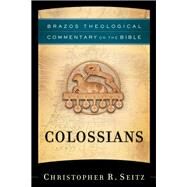 Colossians by Seitz, Christopher R., 9781587433016