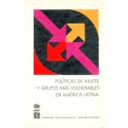 Polticas de ajuste y grupos ms vulnerables en Amrica Latina : haca un enfoque alternativo by Bustelo, Eduardo S. (comp.), 9789589093016