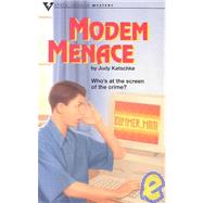 Modern Menance by Katschke, Judy; Ramsey, Marcy Dunn, 9780811493017