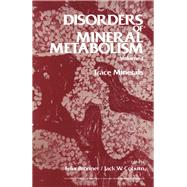 Disorders of Mineral Metabolism by Felix Bronner, 9780121353018