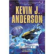 Eternity's Mind The Saga of Shadows by Anderson, Kevin J., 9780765333018