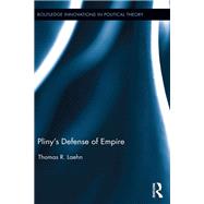 Plinys Defense of Empire by Laehn; Thomas R., 9781138943018