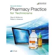 Pharmacy Practice for Technicians by Unknown, 9780763893019