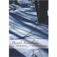 Painted Snowflakes by Hughes, Heather Rae, 9781419643019