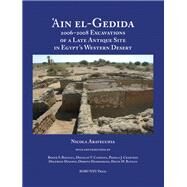 Ain El-gedida by Aravecchia, Nicola; Bagnall, Roger S. (CON); Campana, Douglas V. (CON); Crabtree, Pamela J. (CON); Dixneuf, Delphine (CON), 9781479803019