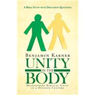 Unity in the Body by Karner, Benjamin, 9781512773019