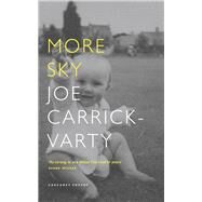 More Sky by Carrick-Varty, Joe, 9781800173019