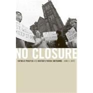 No Closure by Seitz, John C., 9780674053021
