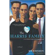 The Harris Family A Novel by Johnson, RM, 9780743423021