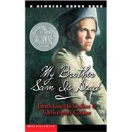 My Brother Sam Is Dead by Collier, James Lincoln, 9780881033021