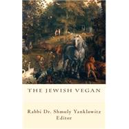 The Jewish Vegan by Yanklowitz, Shmuly, 9781517393021