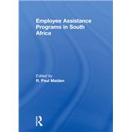 Employee Assistance Programs in South Africa by Maiden; R Paul, 9781560243021