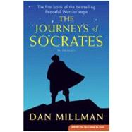 The Journeys of Socrates by Millman, Dan, 9780060833022