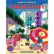 Sociology : A down-to-Earth Approach (Paperback Version) by Henslin, James M.; Henslin, Jim, 9780205773022