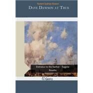 Dave Dawson at Truk by Bowen, Robert Sydney, 9781507553022