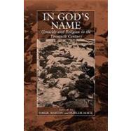 In God's Name by Bartov, Omer; Mack, Phyllis, 9781571813022