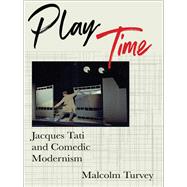 Play Time by Turvey, Malcolm, 9780231193023