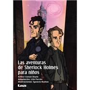 Las aventuras de Sherlock Holmes para nios by Doyle, Arthur Conan; Ferran, Lito, 9789877183023
