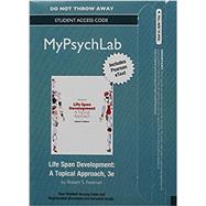 NEW MyLab Psychology with Pearson eText -- Access Card -- for Life Span Development A Topical Approach by Feldman, Robert S., Ph.D., 9780134303024