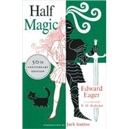 Half Magic by Eager, Edward, 9780152053024