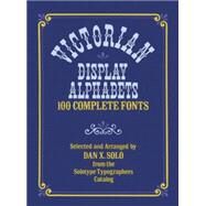 Victorian Display Alphabets by Solo, Dan X., 9780486233024
