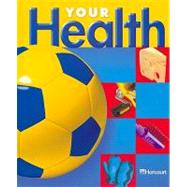 Your Health Grade 3 by Hsp, 9780153343025