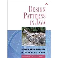 Design Patterns in Java by Metsker, Steven John; Wake, William C., 9780321333025