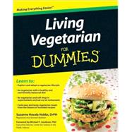 Living Vegetarian For Dummies by Hobbs, Suzanne Havala; Jacobson, Michael F., 9780470523025