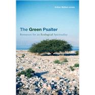 The Green Psalter by Walker-Jones, Arthur, 9780800663025