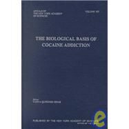 Biological Basis of Cocaine Addiction by Quinones-Jenab, Vanya, 9781573313025