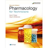 Pharmacology for Technicians by McKennon, Skye; Hope, Kevin;, 9780763893026