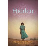 Hidden by Napoli, Donna Jo, 9781442483026