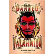Damned by Palahniuk, Chuck, 9780385533027