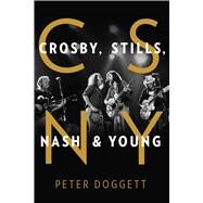 Csny by Doggett, Peter, 9781501183027
