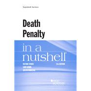 Death Penalty in a Nutshell by Streib, Victor; Kamin, Sam; Marceau, Justin, 9781634603027
