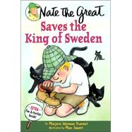 Nate the Great Saves the King of Sweden by Sharmat, Marjorie Weinman; Simont, Marc, 9780440413028