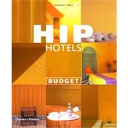 Hip Hotels: Budget Pa by Ypma,Herbert, 9780500283028
