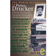 The World According to Peter Drucker by BEATTY, JACK, 9780767903028